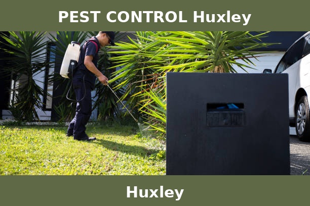 PEST CONTROL Huxley